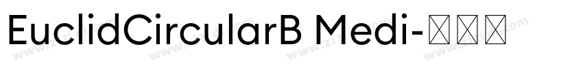 EuclidCircularB Medi字体转换